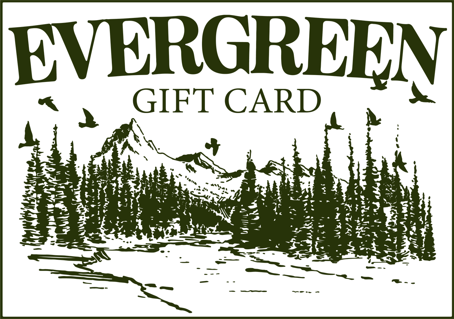 Evergreen Giftcard